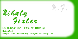 mihaly fixler business card
